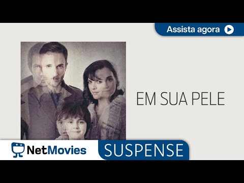 Em Sua Pele - Filme Completo Dublado - Filme de Suspense | NetMovies Suspense