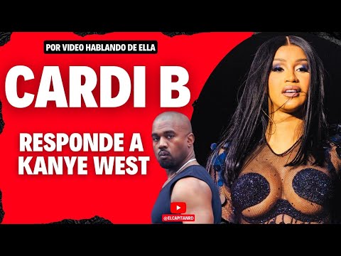 Cardi B le responde a Kanye West por comentarios