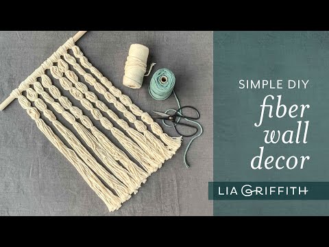 Simple DIY Fiber Wall Decor