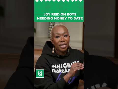 Joy Reid On Boys Needing Money To Date | One54 Africa Podcast