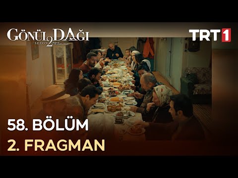 Gönül Dağı 58. Bölüm 2. Fragmanı