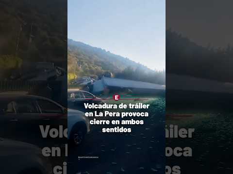 Volcadura de tráiler en La Pera provoca cierre en ambos sentidos