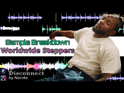 Sample Breakdown: Kendrick Lamar - Worldwide Steppers