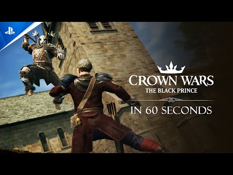 Crown Wars: The Black Prince in 60 seconds | PS5 Games