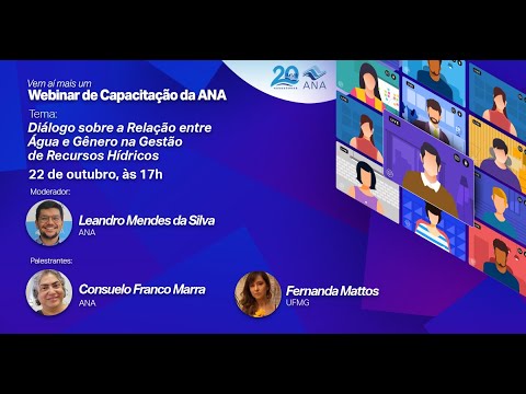 Webinar ANA - Diálogo sobre a Relação entre Água e Gênero na Gestão de Recursos Hídricos