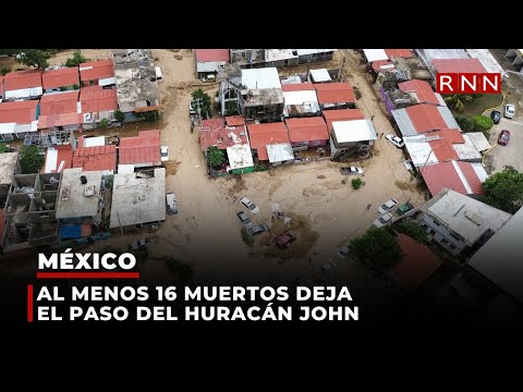 Al menos 16 muertos deja el paso del huracán John por el sur de México