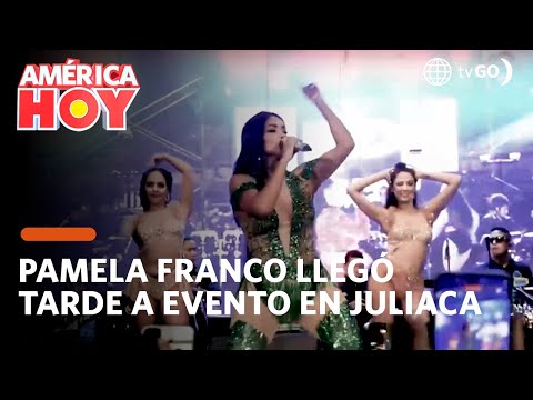 América Hoy: Pamela Franco llegó tarde a evento en Juliaca (HOY)