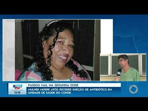 Mulher morre após receber injeção de antibiótico em Unidade de Saúde do Conde - O Povo na TV