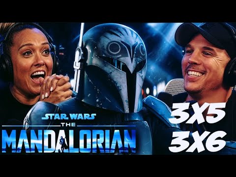 THE MANDALORIAN | SEASON 3 EPISODE 5-6 REACTION! | First Time Watch | Star Wars