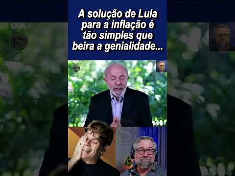 Lula tem a solução para a inflação