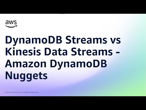 DynamoDB Streams vs Kinesis Data Streams - Amazon DynamoDB Nuggets (Japanese) | Amazon Web Services