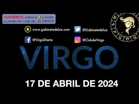 Horóscopo Diario - Virgo - 17 de Abril de 2024.