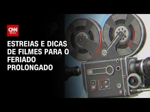 ​Cine Live: Estreias e dicas de filmes para o feriado prolongado | LIVE CNN