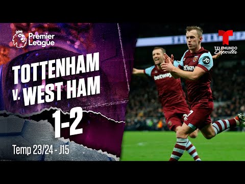 Highlights & Goles: Tottenham v. West Ham 1-2 | Premier League | Telemundo Deportes