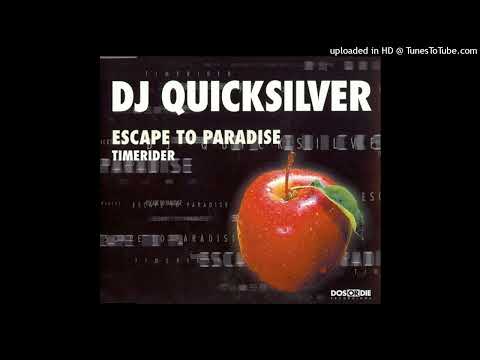 DJ Quicksilver - Timerider (Extended Mix)