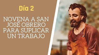 Para suplicar un Trabajo | Día 2. Novena a san José Obrero