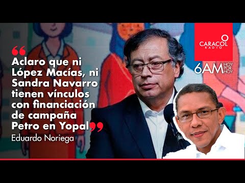 ¿Qué responde el Pacto Histórica a la presunta financiación de un narco en Casanare? | Caracol Radio