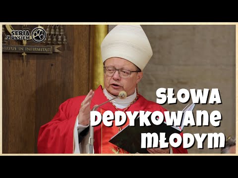 Słowa dedykowane młodym | kard. Grzegorz Ryś