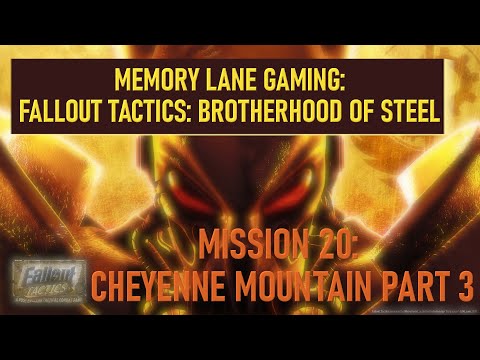 #fallouttactics   Episode 126 - Mission 20: Cheyenne Mountain Part 3