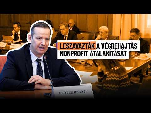 Leszavazták a végrehajtás nonprofit átalakítását