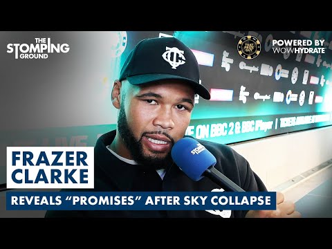 “I WASN’T GETTING CALLS BACK…” – Frazer Clarke REVEALS ALL On Sky/Boxxer Contract Breakdown