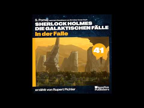 In der Falle (Sherlock Holmes - Die galaktischen Fälle, Folge 41)