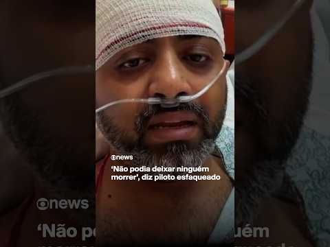 ‘Não podia deixar ninguém morrer’, diz piloto esfaqueado