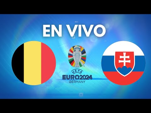 En Vivo  ? Eurocopa 2024: Belgica Vs. Eslovaquia | Unión Radio y La Mega