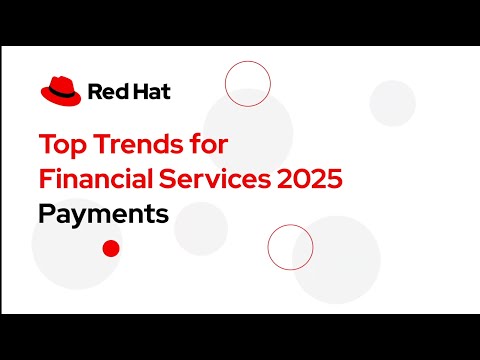 Top Trends for Financial Services 2025: Payments