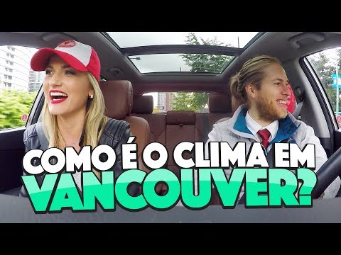 Como é o clima em Vancouver: primavera, verão, outono e inverno