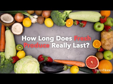 How Long Does Fresh Produce Really Last"