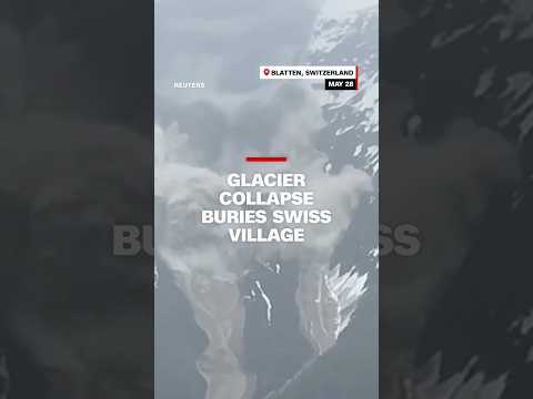 Glacier collapse buries Swiss village