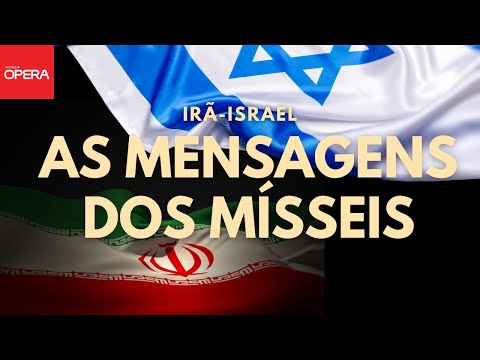 Irã-Israel: as mensagens dos mísseis