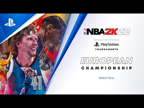 NBA 2K22 : European Championships : PS Tournaments