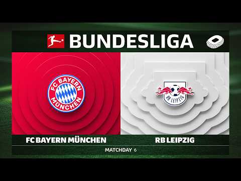LIVE 🔴 FC Bayern München vs. RB Leipzig | Matchday 6 - Bundesliga 2026/27