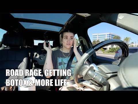 Yesterdays | Road Rage, Getting Botox & More Life