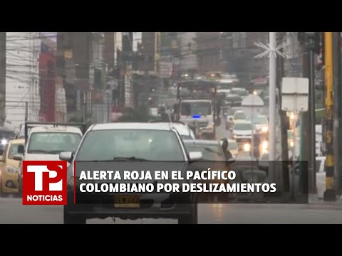 Alerta roja en el Pacífico Colombiano por deslizamientos |06.02.2024| TP Noticias