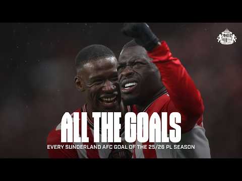 All 42 Goals From Sunderland's European Qualifying Season | Premier League 2025-26