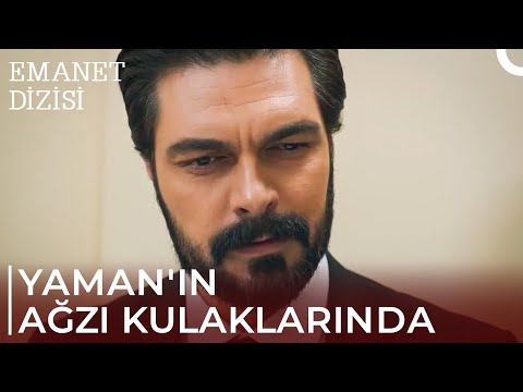 Yaman, Seher'in Sözlerini Duydu | Emanet 354. Bölüm