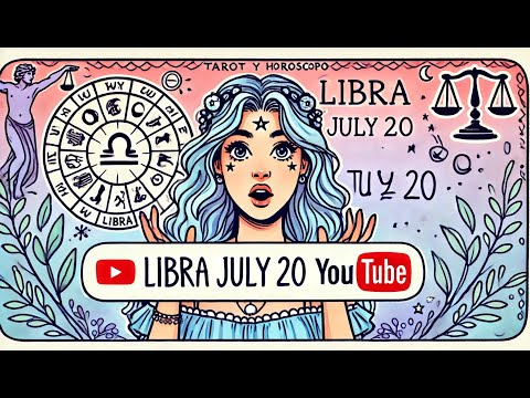 Libra hoy – Sábado 20 de Julio del 2024