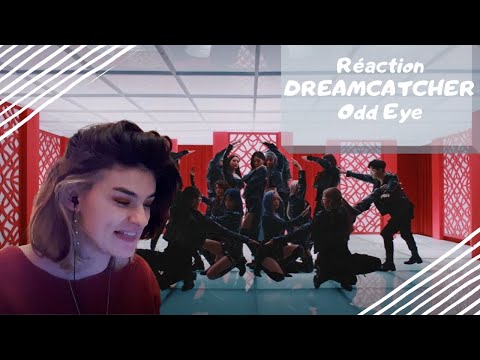 Vidéo Réaction DREAMCATCHER "Odd Eye" FR