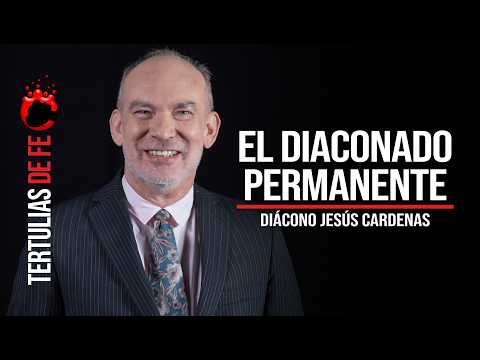 Diácono Jesús Cárdenas