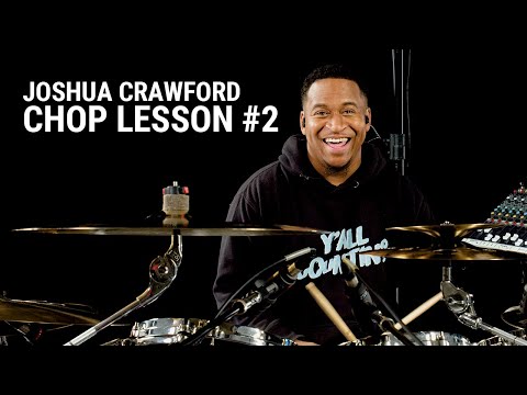 Meinl Cymbals - Joshua Crawford Chop Lesson 2