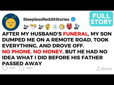 Full | Right After My Husband's Funeral, My Son DUMPED Me on the Side of the Road #familybetrayal