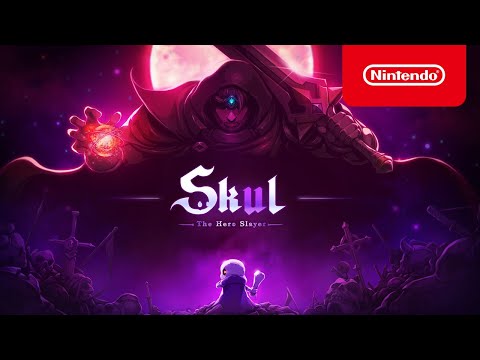 Skul: The Hero Slayer - Launch Trailer - Nintendo Switch