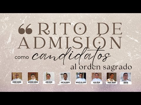 Santa Misa Rito de Admisión candidatos al orden Sagrado, Seminario Mayor de Manizales.