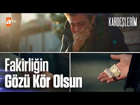 Fakirliğin en zor yanı... - Kardeşlerin 41. Bölüm