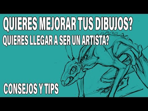 Quieres ser un artista? como mejorar mis dibujos? Consejos y Tips