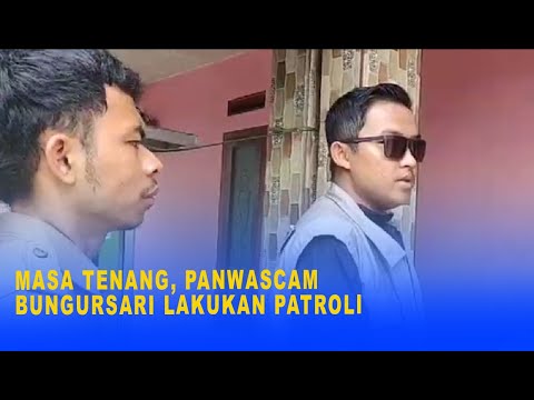 MASA TENANG, PANWASCAM BUNGURSARI LAKUKAN PATROLI