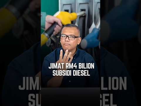 Jimat RM4 billion subsidi diesel